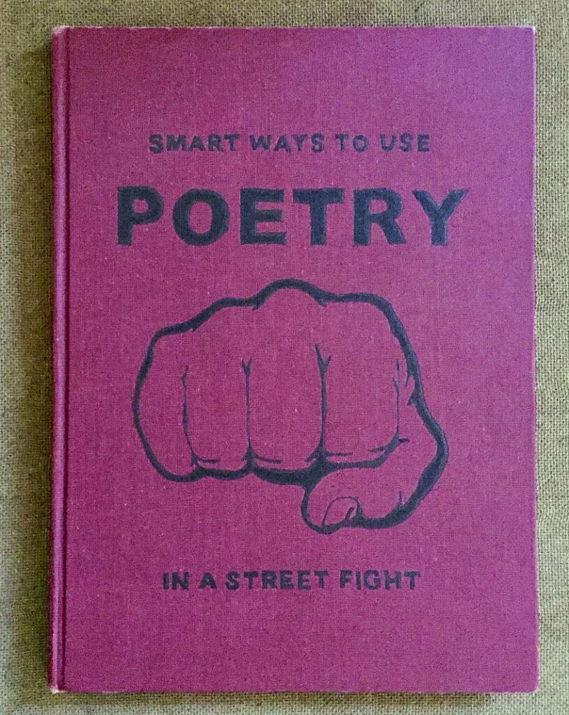 smart ways to use poetry in a street fight